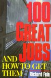 100 Great Jobs and How to Get Them [Click for larger image]