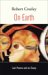 On Earth : Last Poems And an Essay cover