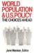 World Population and U.S. Policy : The Choices Ahead cover