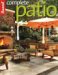  Complete Patio: The Latest Looks in Pavings, Great Outdoor Room Amenities, Colorful Container Plantings
