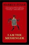 I Am the Messenger [Click for larger image]