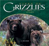 Lives Of Grizzlies : Montana and Wyoming [Click for larger image]