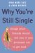 Why You're Still Single : Things Your Friends Would Tell You If You Promised Not to Get Mad cover