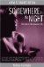 Somewhere in the Night : Film Noir And the American City cover