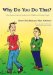 Why Do You Do That? : A Book About Tourette Syndrome for Children and Young People cover
