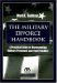 The Military Divorce Handbook : A Practical Guide to Representing Military Personnel and Their Families cover
