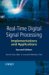 Real-time Digital Signal Processing : Implementations and Applications cover