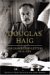 Douglas Haig : War Diaries & Letters 19141918 cover