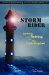 Storm Rider : Surviving and Thriving After Life's Catastrophes cover