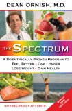 The Spectrum : A Scientifically Proven Program to Feel Better, Live Longer, Lose Weight, and Gain Health [Click for larger image]