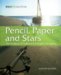 Pencil, Paper and Stars : The Handbook of Traditional and Emergency Navigation cover