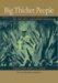 Big Thicket People : Larry Jene Fisher's Photographs of the Last Southern Frontier cover