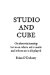 Studio and Cube : On the Relationship Between Where Art Is Made and Where Art Is Displayed cover