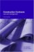 Construction Contracts : Law and Management cover