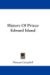 History of Prince Edward Island cover