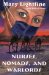 Nurses, Nomads, and Warlords cover