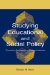 Studying Educational and Social Policy Making : Theoretical Concepts and Research Methods cover