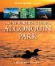 The Explorer's Guide to Algonquin Park cover