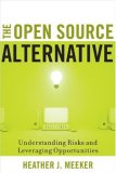 The Open Source Alternative : Understanding Risks and Leveraging Opportunities [Click for larger image]