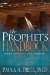 The Prophet's Handbook : A Guide to Prophecy and Its Operation cover