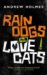 Rain Dogs and Love Cats cover
