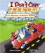 I Don't Care If We're There Yet : The Backseat Boredom Buster cover