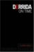  Derrida on Time