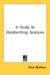 A Study in Handwriting Analysis cover