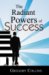 The Radiant Powers of Success cover