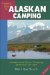 Traveler's Guide to Alaskan Camping : Alaska and Yukon Camping With RV or Tent cover