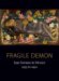 Fragile Demon : Juan Soriano in Mexico, 1935 to 1950 cover