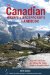 The Canadian Hiker's and Backpacker's Handbook : Your How-to Guide for Hitting the Trails, Coast to Coast to Coast cover