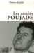 Les Annees Poujade : Une Histoire Du Poujadisme, 1953-1958 cover