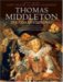 Thomas Middleton : The Collected Works cover