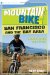 Mountain Bike! San Francisco and the Bay Area cover