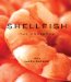 Shellfish : The Cookbook cover