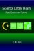 Science Under Islam : Rise, Decline and Revival cover