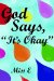 God Says, 