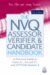 The Nvq Assessor, Verifier and Candidate Handbook : A Practical Guide to Units A1, A2 and V1, and Stttlss Domain E cover