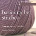 Basic Crochet Stitches : 250 Stitches to Crochet cover