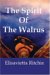 The Spirit of the Walrus cover