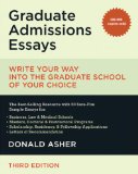 Graduate Admissions Essays : Write Your Way Into the Graduate School of Your Choice [Click for larger image]