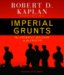 Imperial Grunts : The American Military on the Ground cover