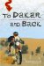 To Dakar and Back : 21 Days Across North Africa by Motorcycle cover