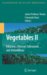 Vegetables II : Fabaceae, Liliaceae, Solanaceae and Umbellifeae cover