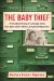The Baby Thief : The Untold Story of Georgia Tann, the Baby Seller Who Corrupted Adoption cover