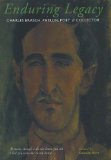 Enduring Legacy : Charles Brasch, Patron, Poet, Collector [Click for larger image]