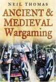 Ancient & Medieval Wargaming [Click for larger image]