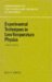 Experimental Techniques in Low-Temperature Physics cover