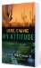 Lord, Change My Attitude : Before Its Too Late cover